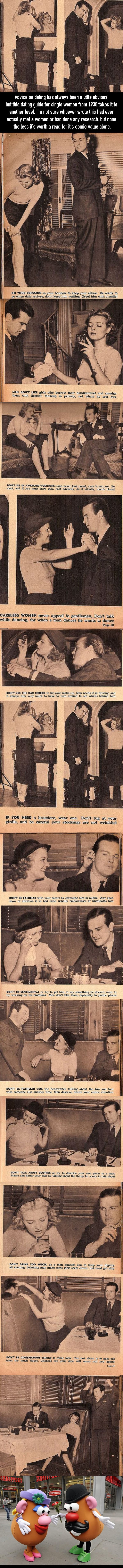 The 1930's was a rough time to be a lady dating. Dating guides in the 1930’s were… extremely questionable
