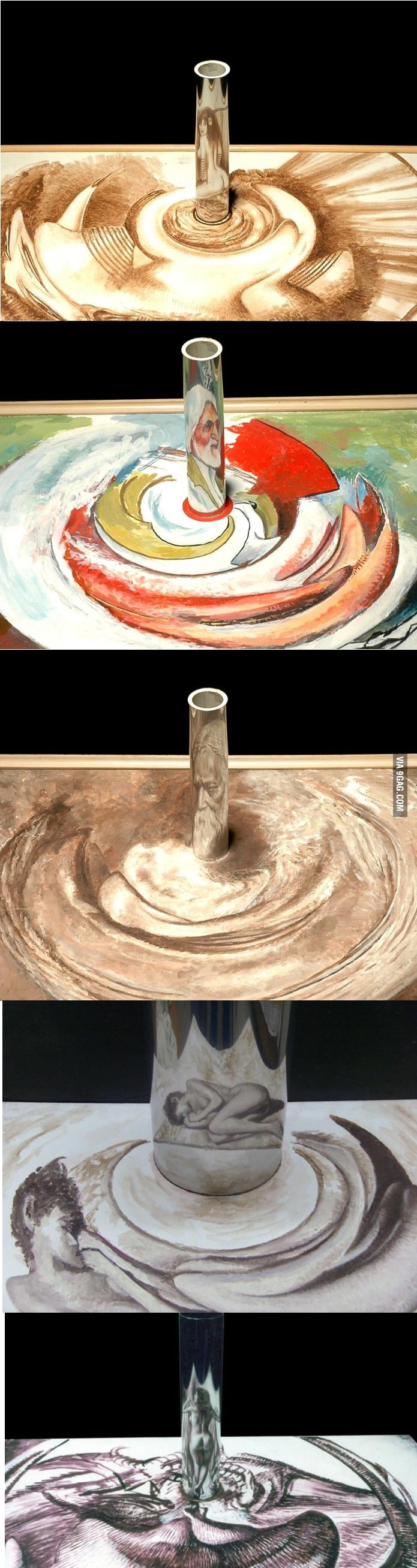 Anamorphic art with a cylindrical mirror - 9GAG