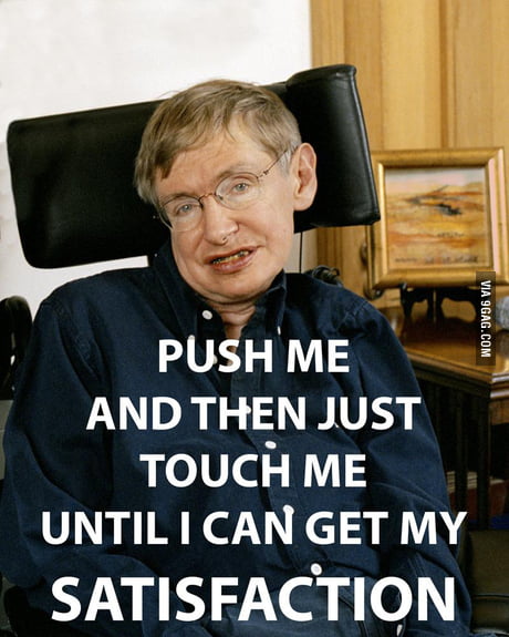 Stephen Hawking Party Boy - 9Gag