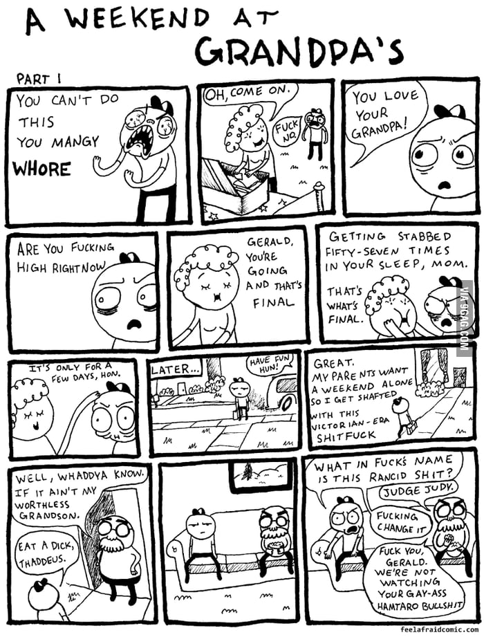 A Weekend at Grandpa's (Part 1) - 9GAG