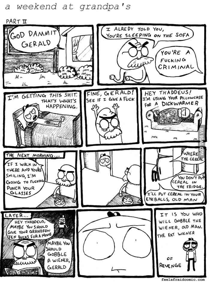 A Weekend at Grandpa's (Part 2) - 9GAG