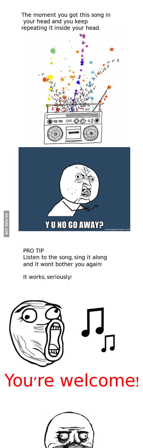 Song Stuck In Your Head 9gag