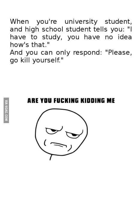 Have you? - 9GAG