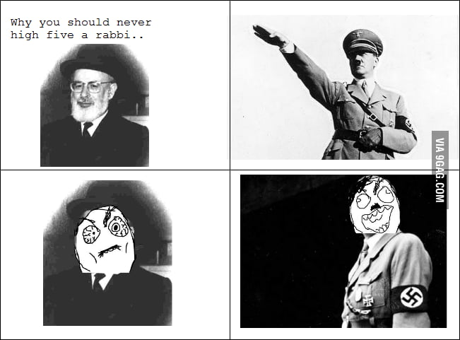 Never high five a rabbi, or any jews.. - 9GAG