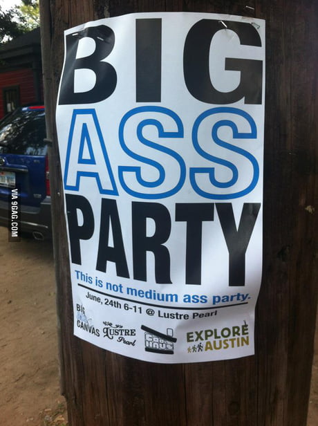 Thee Ass Party!