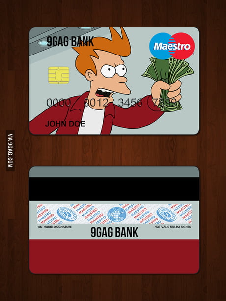 Shut Up And Take My Money Credit Card 9gag