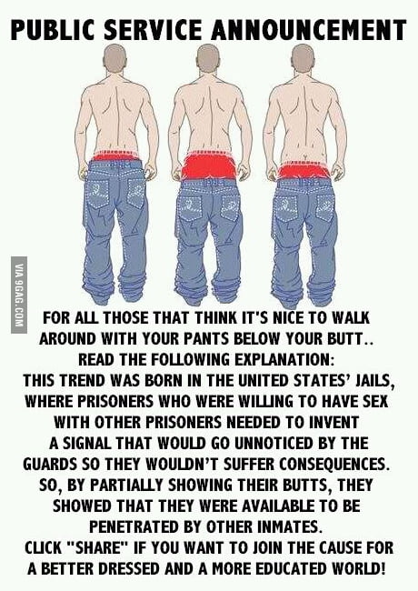 Pull up your pants unless - 9GAG