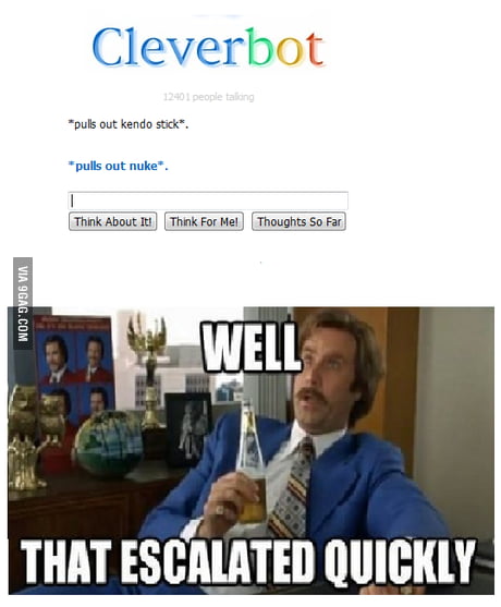 that escalated quickly meme cleverbot