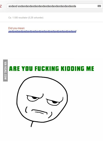 Are you serious google? - 9GAG