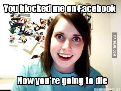 Why did you blocked me on facebook