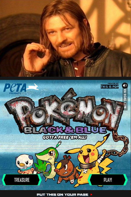 One does not simply compare Pokémon to animal abuse. - 9GAG