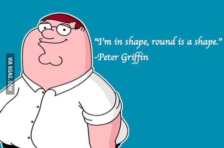 Good Peter Griffin Quotes Good Peter Griffin Quotes