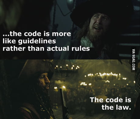 Real Reason the Code is a Guideline….Pirates cannot Read : r