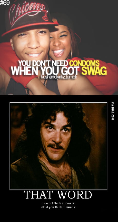 Swag Meaning Nowadays - 9GAG