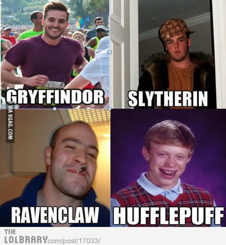 The memes in hogwarts houses! - 9GAG
