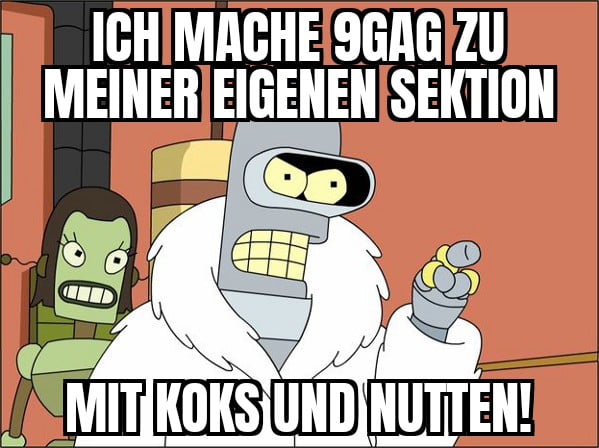 Von der Maas bis an die Memel - 9GAG