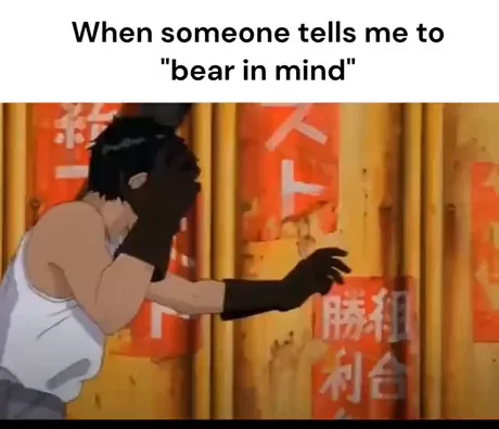 Bear with me! - 9GAG