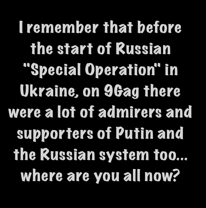 putin-fans-where-are-you-9gag