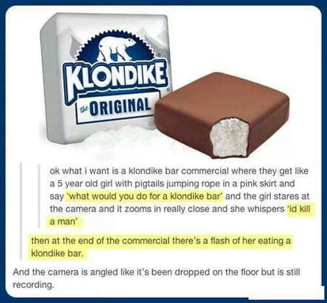 What would you do for deals a klondike bar meme columbine