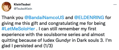 Let me solo her on X: Thank you @BandaiNamcoUS and @ELDENRING for giving me  this gift and congratulating me for being #LetMeSoloHer . I can still  remember my first experience with the