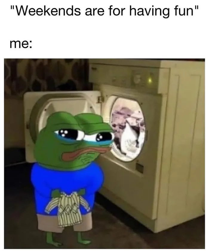 Always washing to be done