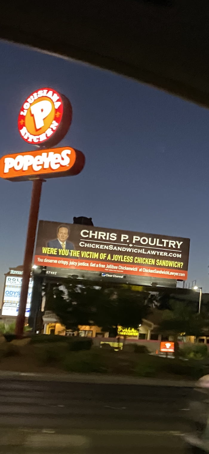 Saw this last night above a Popeyes..