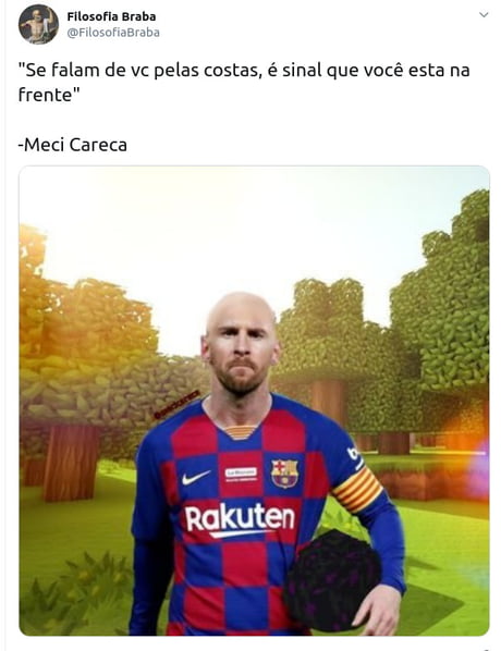 Memes Futebolísticos. - Messi careca.