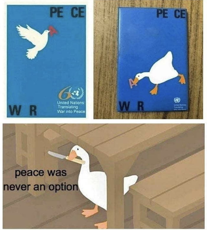 peace-was-never-an-option-9gag