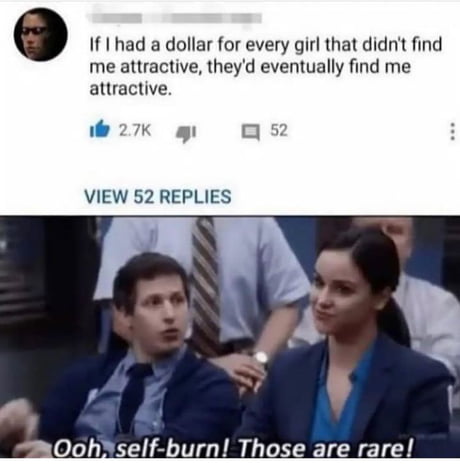 Ah Yes The Self Burn 9gag