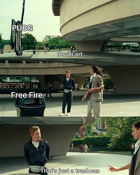Free fire is trash. Pubg is love - 9GAG