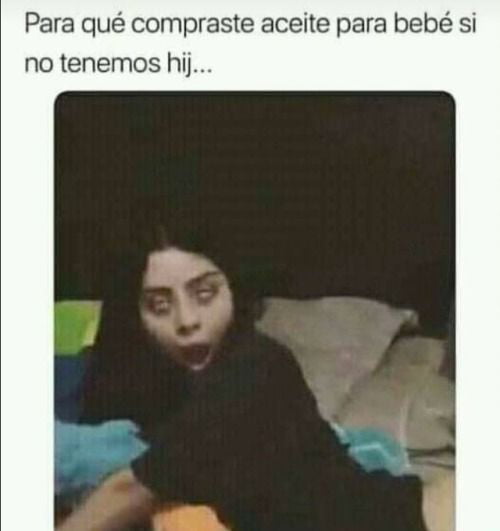 Por El Chiquito No Hay Morrito ¿que Otras Se Saben 9gag 7512