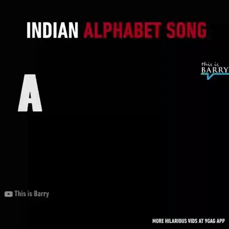 Indian alphabet song - 9GAG