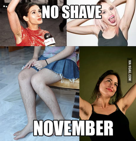 Should women start celebrating No Shave November too? lol - 9GAG