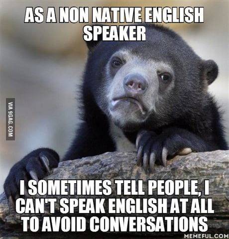 Sorry No English 9gag