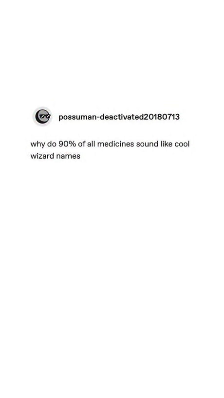 Strangely accurate lol (Aspirin the Painkiller is another one)