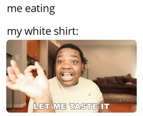 White shirt outlet meme