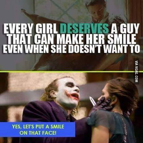 Let S Put A Smile On That Face 9gag