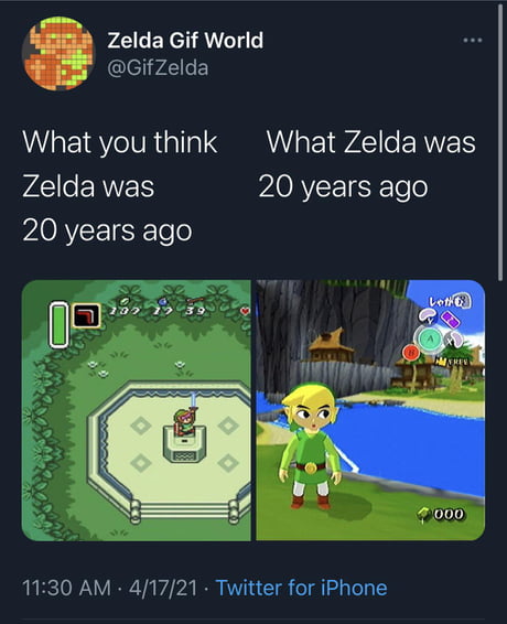 What You Think Zelda Was Years Ago 9gag