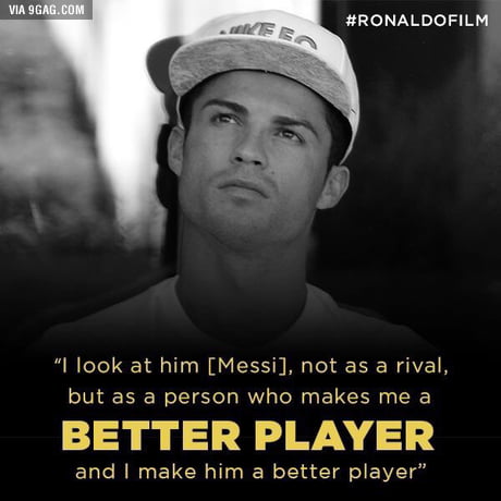 Cristiano Ronaldo On Messi From The Ronaldo Film 9gag