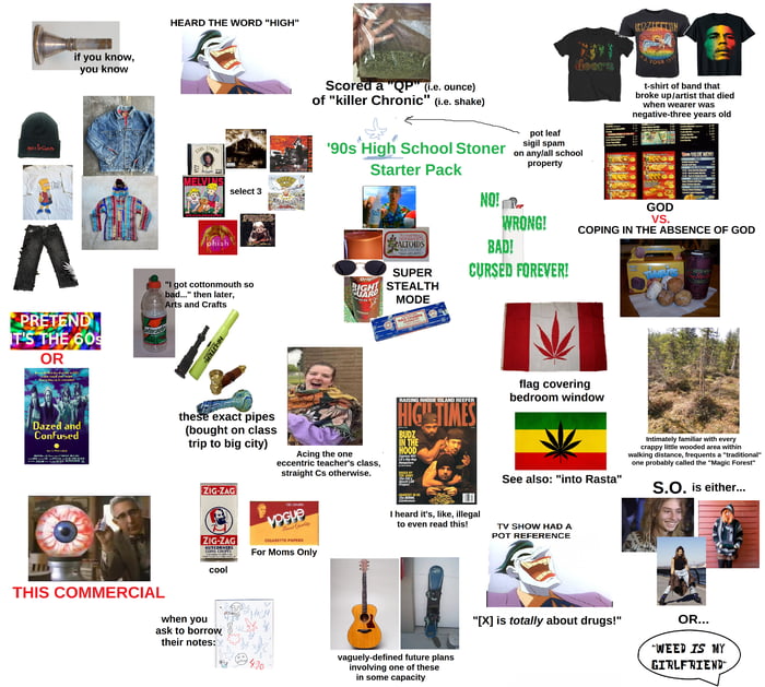 '90s High School Stoner Starter Pack - 9GAG