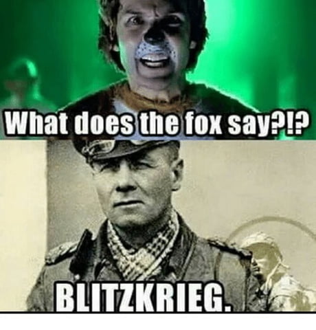Rommel Memes Laughs In Erwin Rommel 9GAG