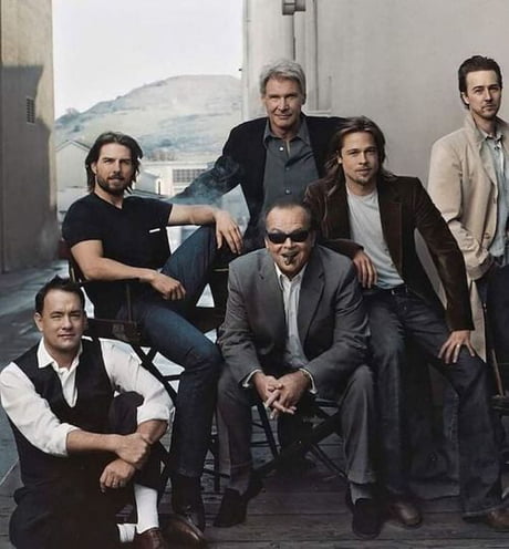 From 2003 (19 years ago): Tom Hanks, Jack Nicholson, Tom Cruise, Brad Pitt,  Edward Norton & Harrison Ford ... photograph by Annie Leibovitz - 9GAG