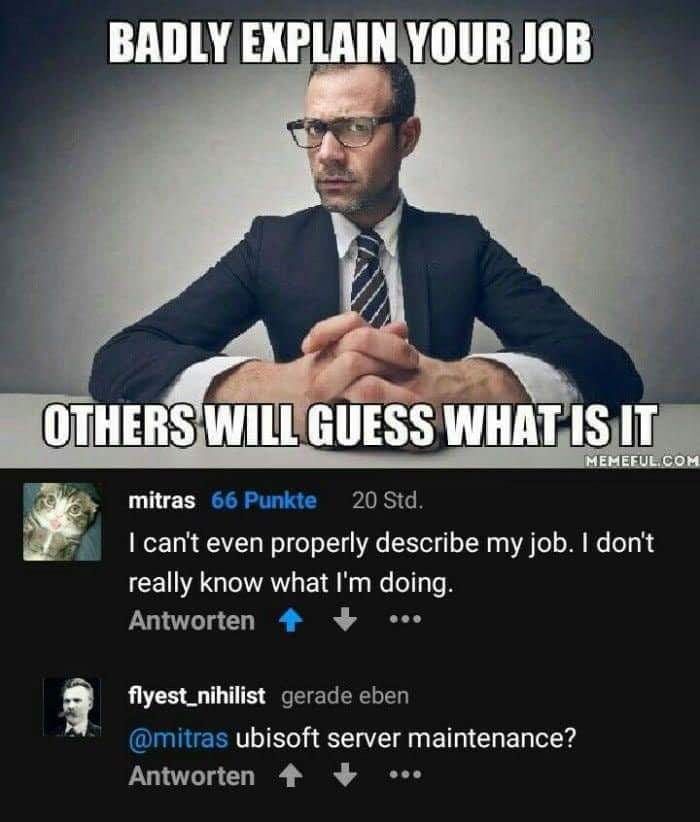 Badly explain your job 9GAG