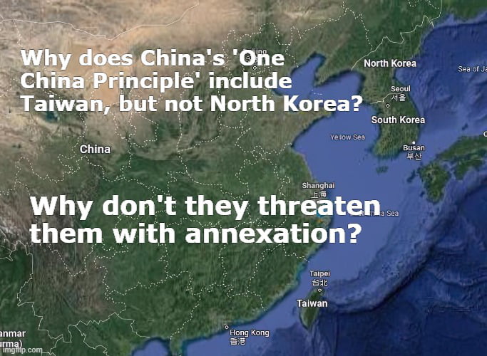 Why does China's 'One China Principle' include Taiwan, but not North ...