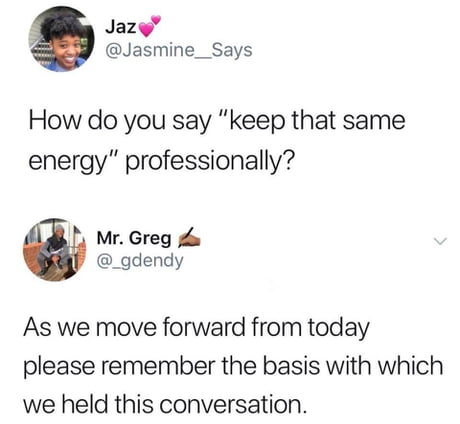 Same energy - 9GAG