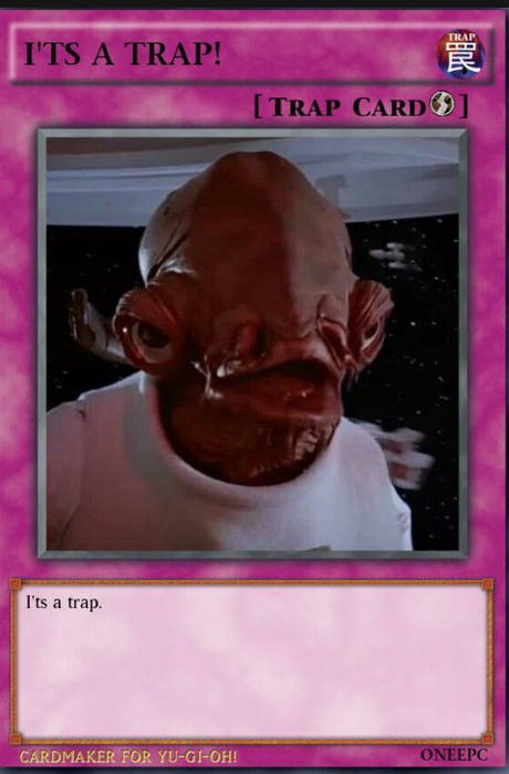 Post all your rarest and best trap cards in the comments! - 9GAG