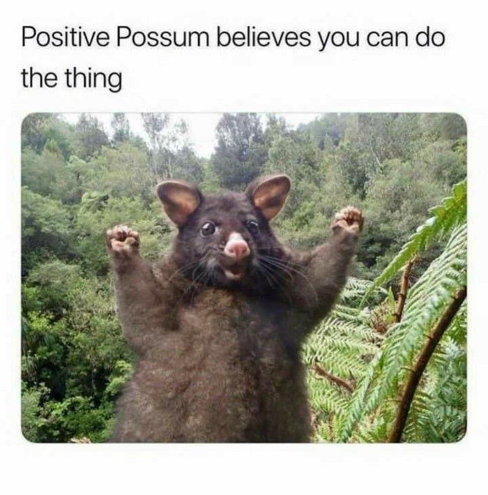 Think positive, Friday is coming