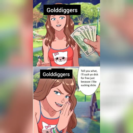 Gold digger - 9GAG