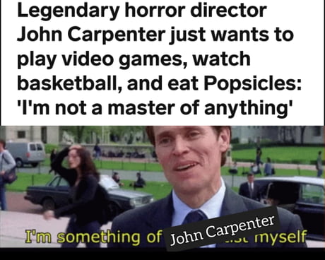 John Carpenter Just Wants to Play Video Games and Watch Basketball