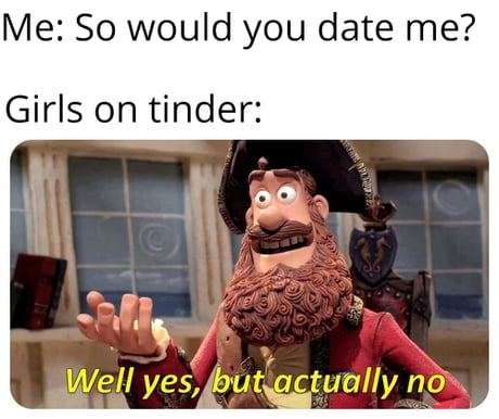 No yes so tinder or Is Tinder